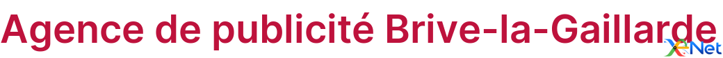 Agence de publicité Brive-la-Gaillarde